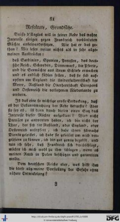 Resultate, Grundsätze.