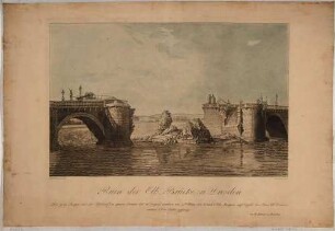 Die durch Napoleonische Truppen am 19. März 1813 gesprengte Augustusbrücke in Dresden