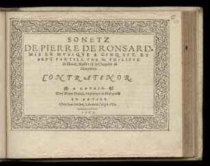 Philippe de Monte: Sonetz de Pierre de Ronsard... Contratenor