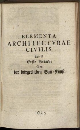Elementa Architecturae Civilis.