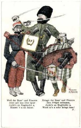 Kriegs-Postkarte Nr. 1: Weil der Russ' und Franzos ... (Franzose, Russe und Engländer) (verboten)