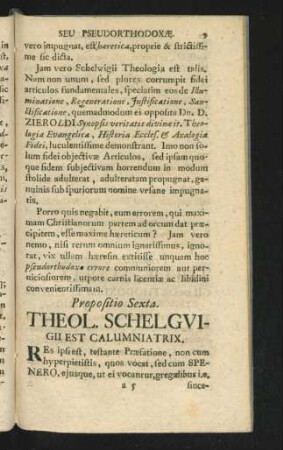 Propositio Sexta. Theologia Schelguigii Est Calumniatrix.