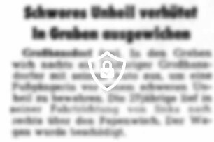 Schweres Unheil verhütet - In Graben ausgewichen