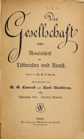 Die Gesellschaft : Münchener Halbmonatschrift. 5. 1889, Quartal 2