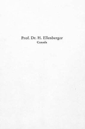 3. Stellungnahme von Prof. Dr. H. Ellenberger (Canada)