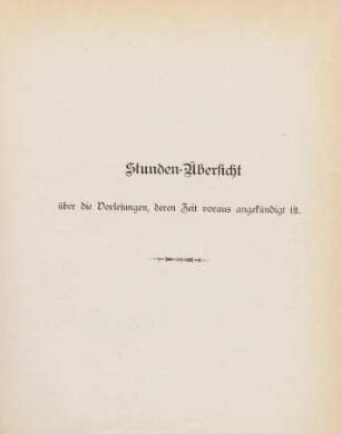 51-55, Stunden-Übersicht über die Vorlesungen, deren Zeit voraus angekündigt ist