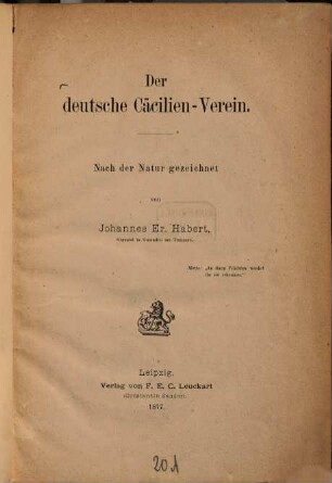 Der deutsche Cäcilien-Verein : nach der Natur gezeichnet
