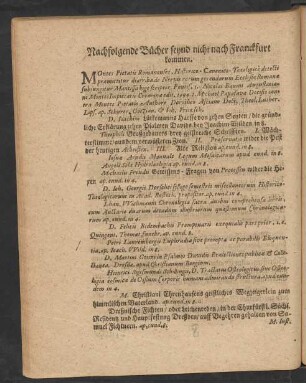 Nachfolgende Bücher seynd nicht nach Franckfurt kommen.