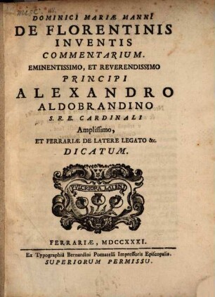De florentinis inventis commentarium ...