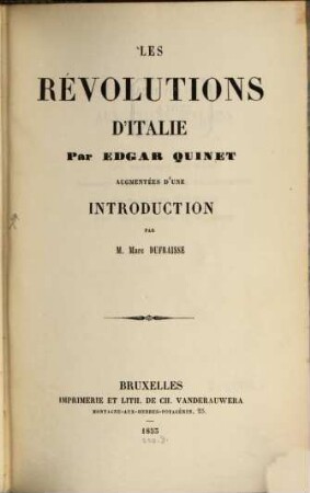 Les révolutions d'Italie : Augmentées d'une introduction par Marc Dufraisse
