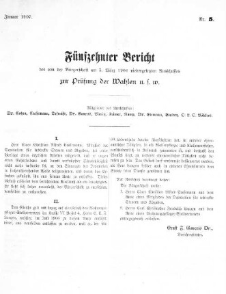 Nr. 5. Januar 1907. Fünfzehnter Bericht des von der Bürgerschaft am 5. März 1904 niedergesetzten Ausschusses zur Prüfung der Wahlen u. s. w.