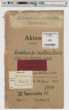 Einstellung der freiwilligen Bautätigkeit im besetzten Gebiet: Bd. 1