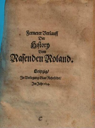 Fernerer Verlauff der History Vom Rasenden Roland