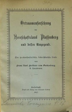Ortsnamenforschung im Herrschaftsland Plassenberg und dessen Umgegend : eine sprachwissenschaftliche, kulturhistorische Studie