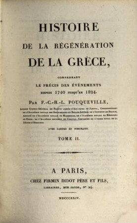 Histoire de la régéneration de la Grèce : depui 1740 jusqu'au 1824. T. 2