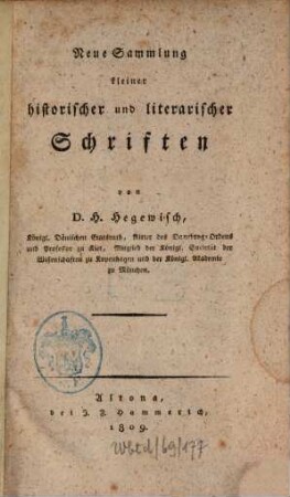 Neue Sammlung kleiner historischer und literarischer Schriften