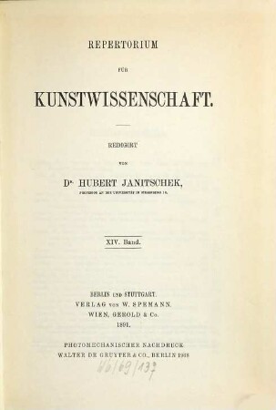 Repertorium für Kunstwissenschaft. 14, 14. 1891