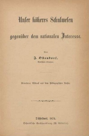 Unser höheres Schulwesen gegenüber dem nationalen Interesse