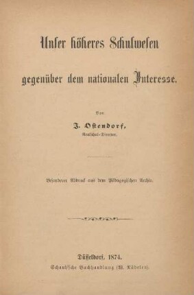 Unser höheres Schulwesen gegenüber dem nationalen Interesse