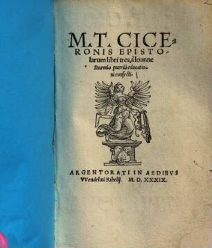 M. T. Ciceronis epistolarum libri tres