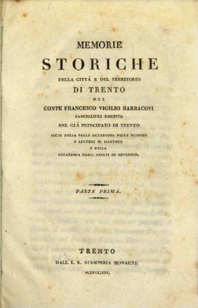 Memorie storiche della città e del territorio di Trento. 1