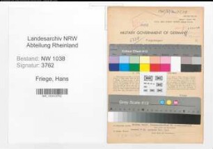 Entnazifizierung Hans Friege , geb. 12.05.1897 (Postbeamter)