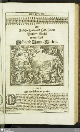 Des Adelichen Land- und Feld-Lebens Vierdten Buchs Anderer Theil. Obst- und Baum-Garten : Adelichen Land- und Feld-Lebens Vierdten Buchs Anderer Theil. Obst- und Baum-Garten