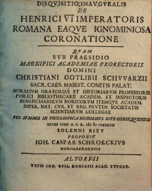 Disquisitio inauguralis de Henrici VI imperatoris Romana eaque ignominiosa coronatione