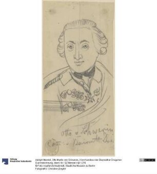 Otto Martin von Schwerin, Kommandeur der Bayreuther Dragoner. Durchzeichnung
