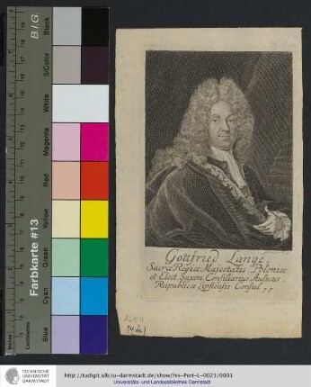 Gottfried Lange : Sacræ Regiæ Majestatis Poloniæ et Elect. Saxon. Consiliarius Aulicus, Reipublicæ Lipsiensis Consul