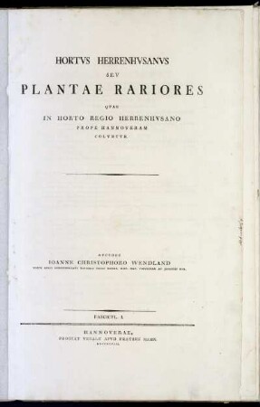 1: Hortus Herrenhusanus seu plantae rariores quae in horto regio Herrenhusano prope Hannoveram coluntur