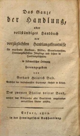 Vollständiges Handbuch der Geldkunde : für angehende Kaufleute, Mäkler, Manufakturisten ..., 2,2.. Prakt. Theil