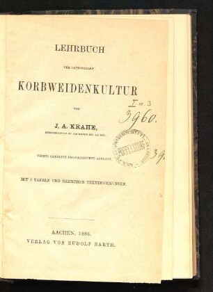 Lehrbuch der rationellen Korbweidenkultur