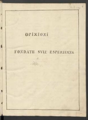 Opinioni fondate sull' esperienza di A.A.