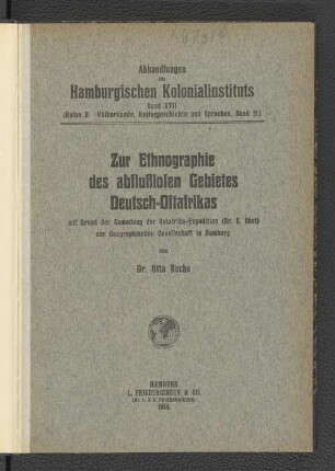 Zur Ethnographie des abflußlosen Gebietes Deutsch-Ostafrikas : auf Grund der Sammlung der Ostafrika-Expedition (Dr. E. Obst) der Geographischen Gesellschaft in Hamburg