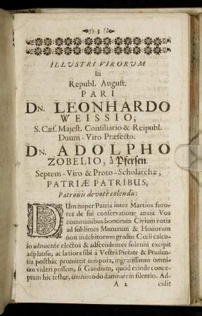 Illustri ... Dn. Leonhardo Weissio ... Dn. Adolpho Zobelio, a Pfersen ...