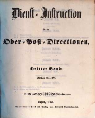 Dienst-Instruction für die Ober-Post-Directionen, 3. Abschnitt XI - XVI