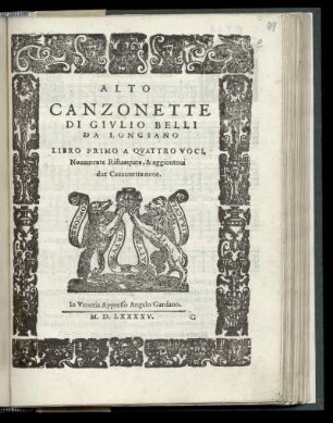 Giulio Belli: Canzonette ... Libro primo a quattro voci ... aggiontontovi due canzonette nove. Alto