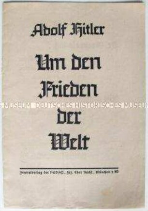 Propagandaschrift von Hitler zur Außenpolitik