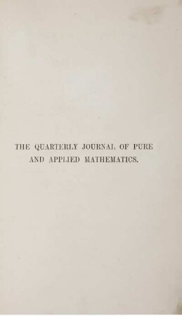 8: The quarterly journal of pure and applied mathematics