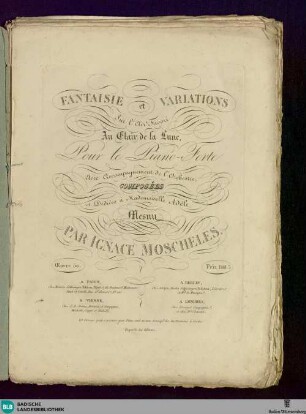 Fantaisie et Variations sur l'air favori: Au Clair de la Lune : pour Piano Forté avec accompagnement de 2 Violons, Alto & Basse; oeuvre 50