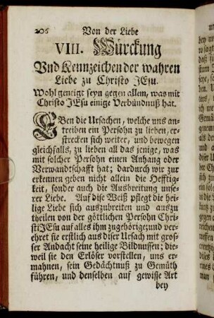 VIII. Würckung Und Kennzeichen der wahren Liebe zu Christo Jesu. Wohlgeneigt seyn gegen allem, was mit Chriso Jesu einige Verbündnuß hat