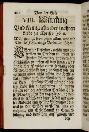 VIII. Würckung Und Kennzeichen der wahren Liebe zu Christo Jesu. Wohlgeneigt seyn gegen allem, was mit Chriso Jesu einige Verbündnuß hat