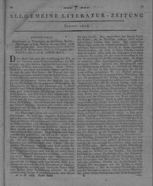 Eschenmayer, C. A.: Psychologie in drei Theilen als empirische, reine und angewandte. Stuttgart, Tübingen: Cotta 1817
