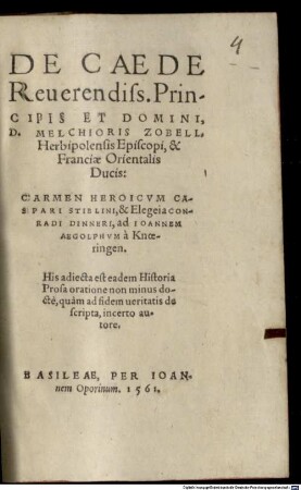 De Caede Reuerendiss. Principis Et Domini, D. Melchioris Zobell, Herbipolensis Episcopi, & Franciæ Orientalis Ducis