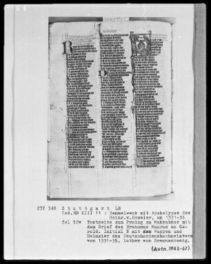 Sammelwerk mit Apokalypse des Heinrich von Hesler & Christherrenchronik — ---, Folio 52recto-96recto---, Folio 52recto-96rectoInitiale N mit Wappen Luders von Braunschweig, Folio 52verso