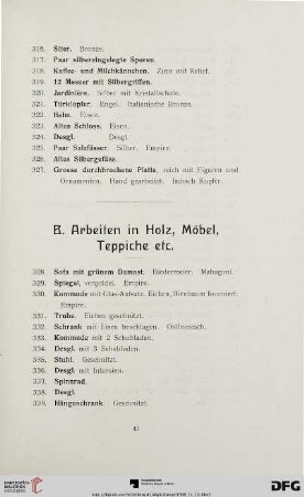 B. Arbeiten in Holz, Möbel, Teppiche etc. (Nr. 328-405)