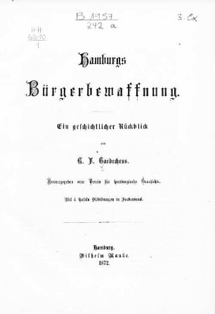 Hamburgs Bürgerbewaffnung : ein geschichtlicher Rückblick