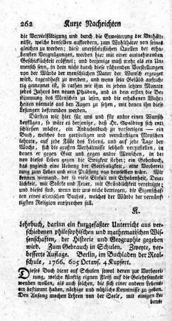 Lehrbuch, darinn ein kurzgefaßter Unterricht aus verschiedenen philosophischen und mathematischen Wissenschaften, der Historie und Geographie gegeben wird. Zweyte, verbesserte Auflage.