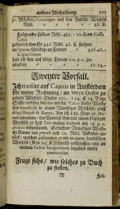 Zweyter Vorfall.